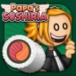 Papa’s Sushiria